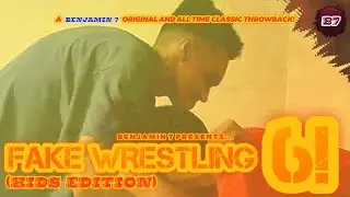 FAKE WRESTLING 6! | (Kids Edition)