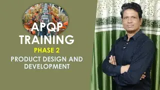 APQP Phase 2 - Product Design & Development | Design for Success