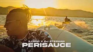 iLLEOo x Dj Stephan - PERISAUCE (Official Music Video)