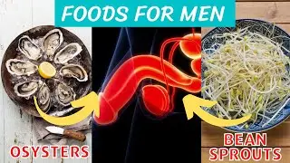Erectile Dysfunction- Top 8 Sexual Enhancement Foods for Men