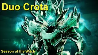 Duo Crota (Hunter & Titan) [Destiny 2]