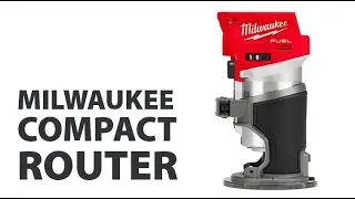 Milwaukee 2723  M18 FUEL Compact Router