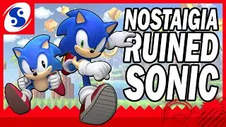 How Nostalgia Has Ruined and is Ruining Sonic | SEGATORIAL