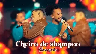 Kauanzinho e Banda Sentimentos - Cheiro de shampoo (DVD)
