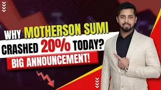 Why Motherson Sumi crashed 20% today? Big Announcement for shareholders!