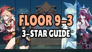 2.8 Spiral Abyss - Floor 9-3 Guide | Genshin Impact