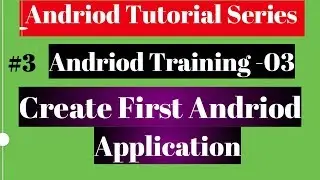 Android tutorial 2018   03   Create Hello World 720P HD
