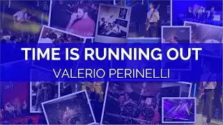 Time Is Running Out (Muse cover) | 2019 | Valerio Perinelli
