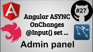 #27 Джедай веб разработки. Pipe Async, OnChanges, @Input set Как обновлять данные в компоненте