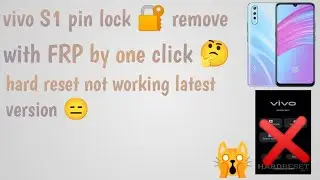 vivo s1 pin lock remove pattren with frp bypass by one click unlock tool lattest version  easymethod