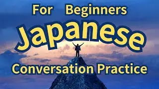 You'll be able to speak and understand Basic Japanese like a native！