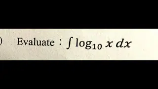 Integration log10x.dx