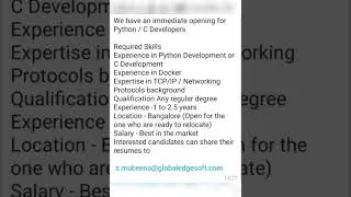 Immediate Openings for Python / C Developers Location - Banglore Experience - 1 to 2.5 years