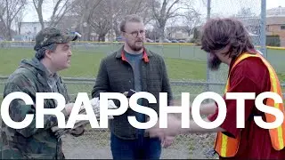 Local Nonsense || Crapshots Ep740