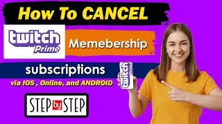 How To Cancel Twitch Prime Subscription | cancel twitch prime free trial 2026