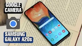 DESCARGA la MEJOR GOOGLE CAMERA para el dispositivo SAMSUNG GALAXY A20s
