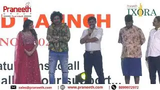 Praneeth Pranav IXORA Grand Launch Event | Ultra-Luxury Hi-Rise Apartments @JNTU, Hydernagar