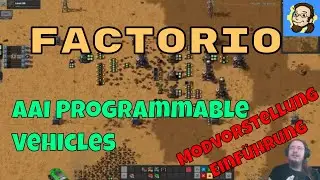 Factorio AAI Vehicles 101 - Überblick über diesen Mod