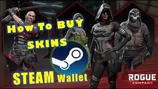 How To Purchased a Rouge Company Skins & Accessories Using STEAM WALLET,