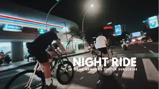 Fixed Gear - Night Ride Surabaya 2