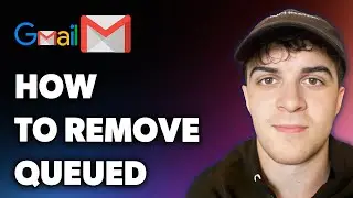 How to Remove Queued Gmail (Full 2025 Guide)