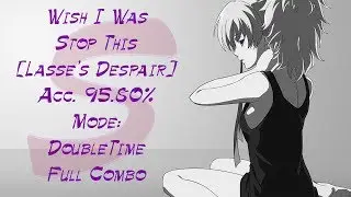 Easy 56PP!!! Wish I Was - Stop This [Lasse's Despair]+DT FC