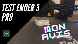 Une imprimante 3D à moins de 200€ ? Déballage, test et conseils Creality Ender 3 Pro