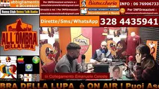 Soccermagazine, Emanuele Celeste in "All'ombra della Lupa" su Roma Talk Radio - 06/03/20