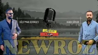 Kava Şirvan - Süleyman Derinses- Newroz bıharêt xeşın