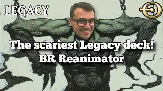 The scariest deck in Legacy! BR Reanimator | Legacy | MTGO