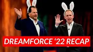 Dreamforce 2022 recap, in just 2 minutes