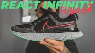 NIKE REACT INFINITY RUN FLYKNIT 2 REVIEW