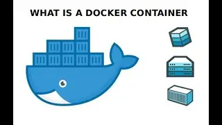 Docker | Docker containers | Introduction to Docker containers