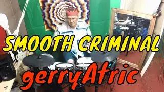 MICHAEL JACKSON 'SMOOTH CRIMINAL' DRUM COVER BY GERRY ATRIC ON MILLENIUM MPS850 E-DRUM KIT