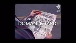 Domani è tardi - danilove malavita