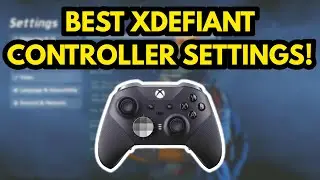 The BEST XDEFIANT Open Beta Controller Settings! (XDefiant Settings)