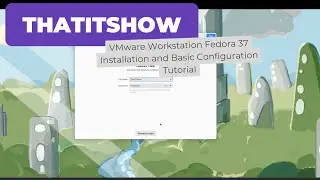 IT guides and HOWTO's, Video 13 - Installing Fedora 37 