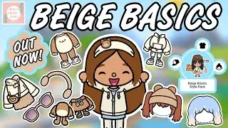 NEW STYLE PACK 🤎 BEIGE BASICS 🧸 OUT NOW! 🤩 TOCA LIFE WORLD 🌍