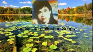 Keo Sarath Song - Keo Sarath Collection - Khmer Oldies Song - Khmer Music - Popular Song