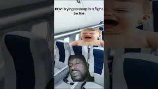 POV: Trying to sleep in a flight be like. #memes #viral #shorts