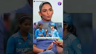 Harmanpreet Kaur reveals interesting secrets about her team members 😂 #ytshorts