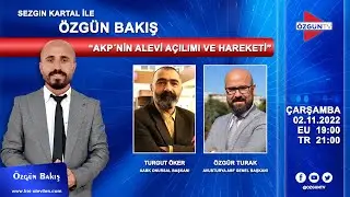 ÖZGÜN TV | ÖZGÜN BAKIŞ  | Programında | Sezgin Kartal