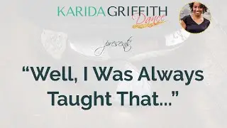 The problem with "I Was Always Taught That..."