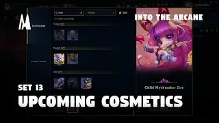 ALL UPCOMING COSMETIC CONTENT 2 (CLIENT) | TFT SET 13