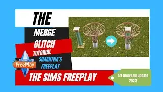 || SIMS FREEPLAY || MERGE GLITCH || ART NOUVEAU UPDATE 2024 || SIMANTHA'S FREEPLAY ||