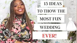 HOW TO THROW THE MOST FUN WEDDING YOUR GUEST WOULD EVER EXPERIENCE! 15 AMAZING IDEAS | WURA MANOLA