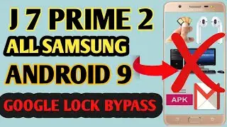 All Samsung Galaxy Frp Unlock/Google Lock Bypass 2020  Galaxy j7 Prime2 Android 9.0 Frp Bypass NEW