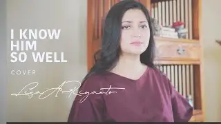 LISA A.RIYANTO - I  KNOW HIM SO WELL - COVER