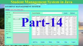 Student Management System in Java | NetBeans | MySQL Database|  Part-14