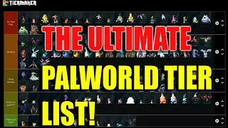 Palworld BEST Pals Tier List